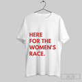 Official Official Official Here For The Womens Race