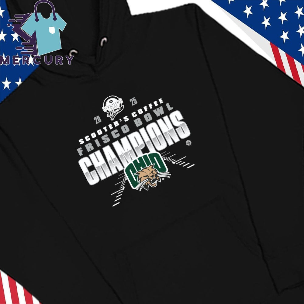 Ohio Bobcats 2025 Scooter’s Coffee Frisco Bowl Champions Shirt
