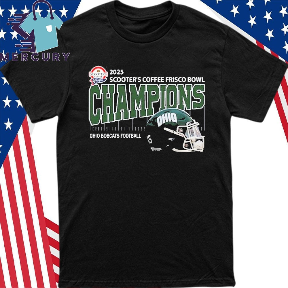 Ohio Bobcats Football 2025 Scooter’s Coffee Frisco Bowl Champions Helmet Shirt