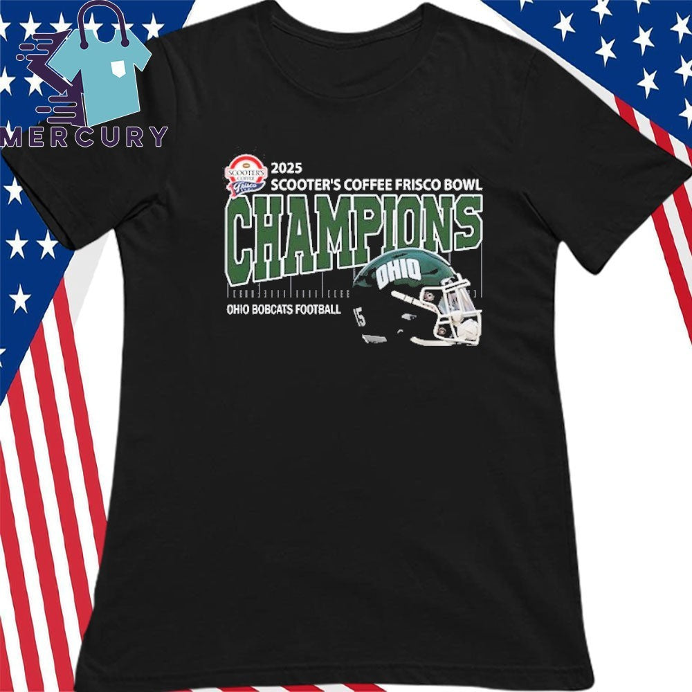 Ohio Bobcats Football 2025 Scooter’s Coffee Frisco Bowl Champions Helmet Shirt