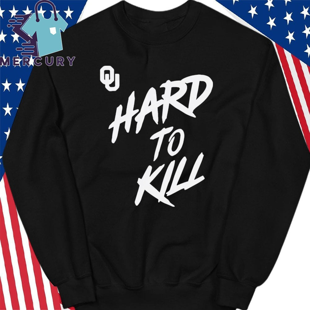 Oklahoma Football Taylor Wein Hard To Kill Shirt