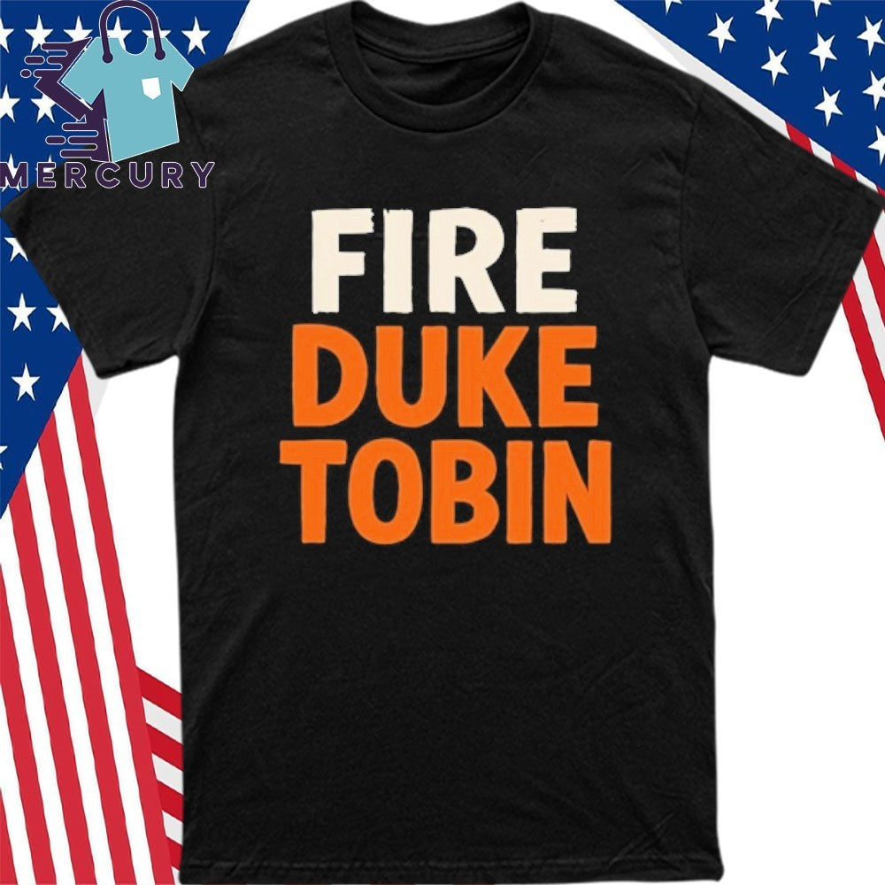On Murphy Fire Duke Tobin Shirt