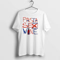 Official Pasta Sex Wine Tee T Shirts Jpg
