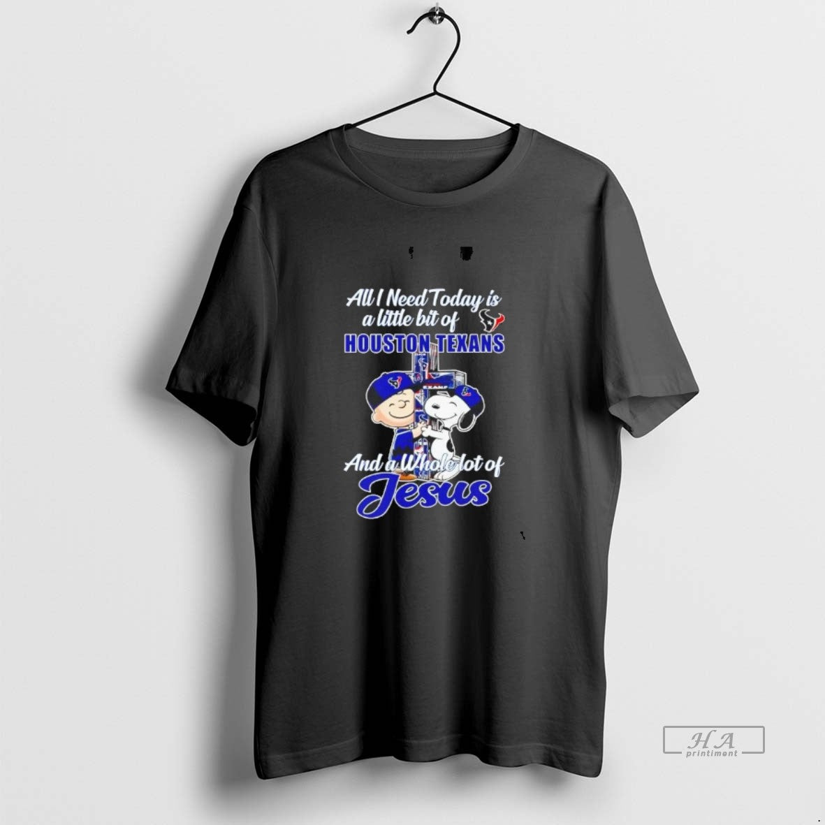 Official Peanuts All I Need Today Is A Little Bit Of Houston Texans T-Shirts, Hoodie, Sweatshirt | AU01DripNestTees.com