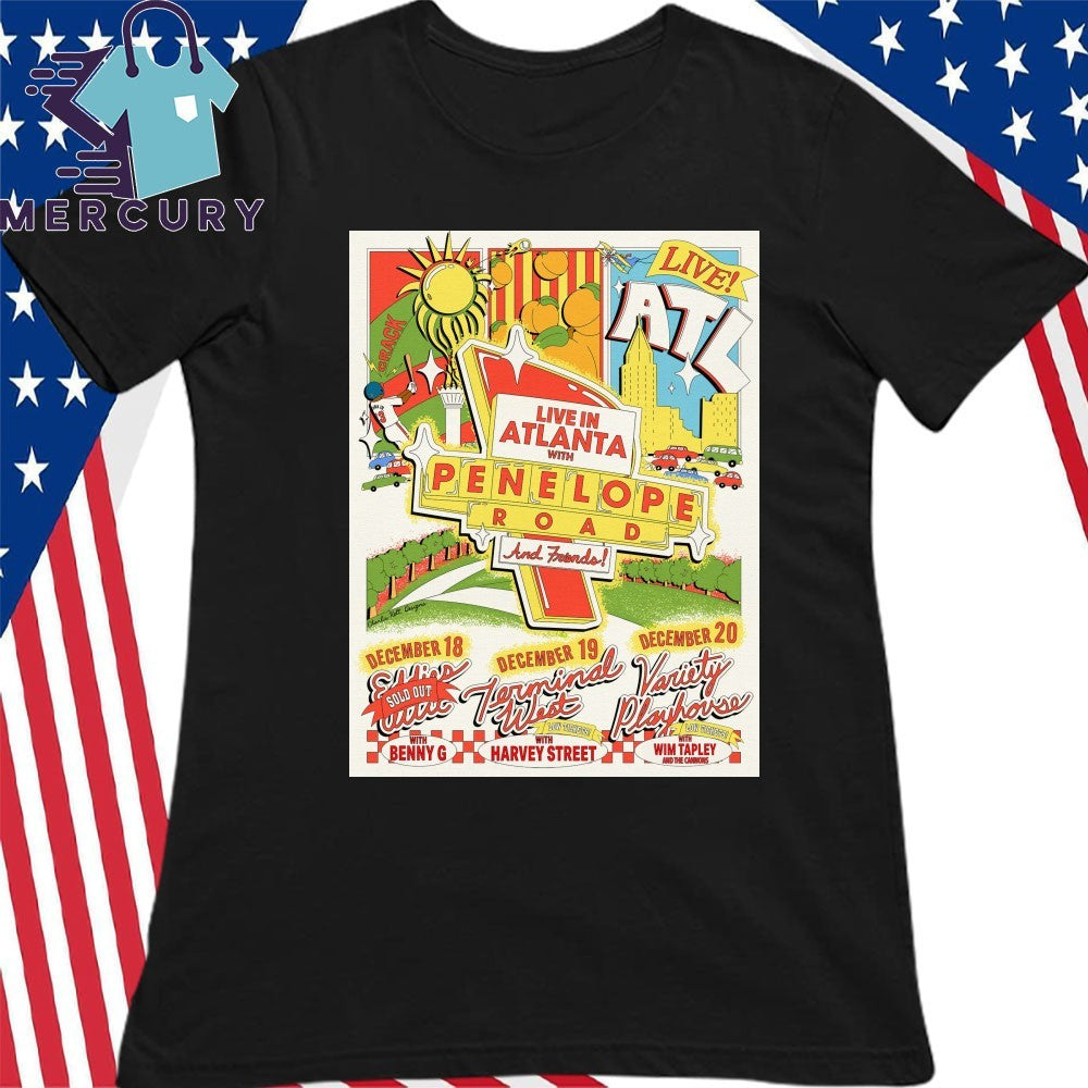 Penelope Road And Friends Dec 20 2025 Variety Playhouse in Atlanta GA Poster Shirt