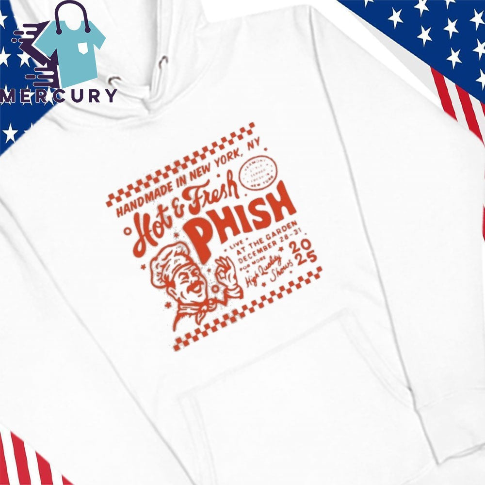Phish Hot And Fresh MSG NYE Dec 28-31 2025 Shirt