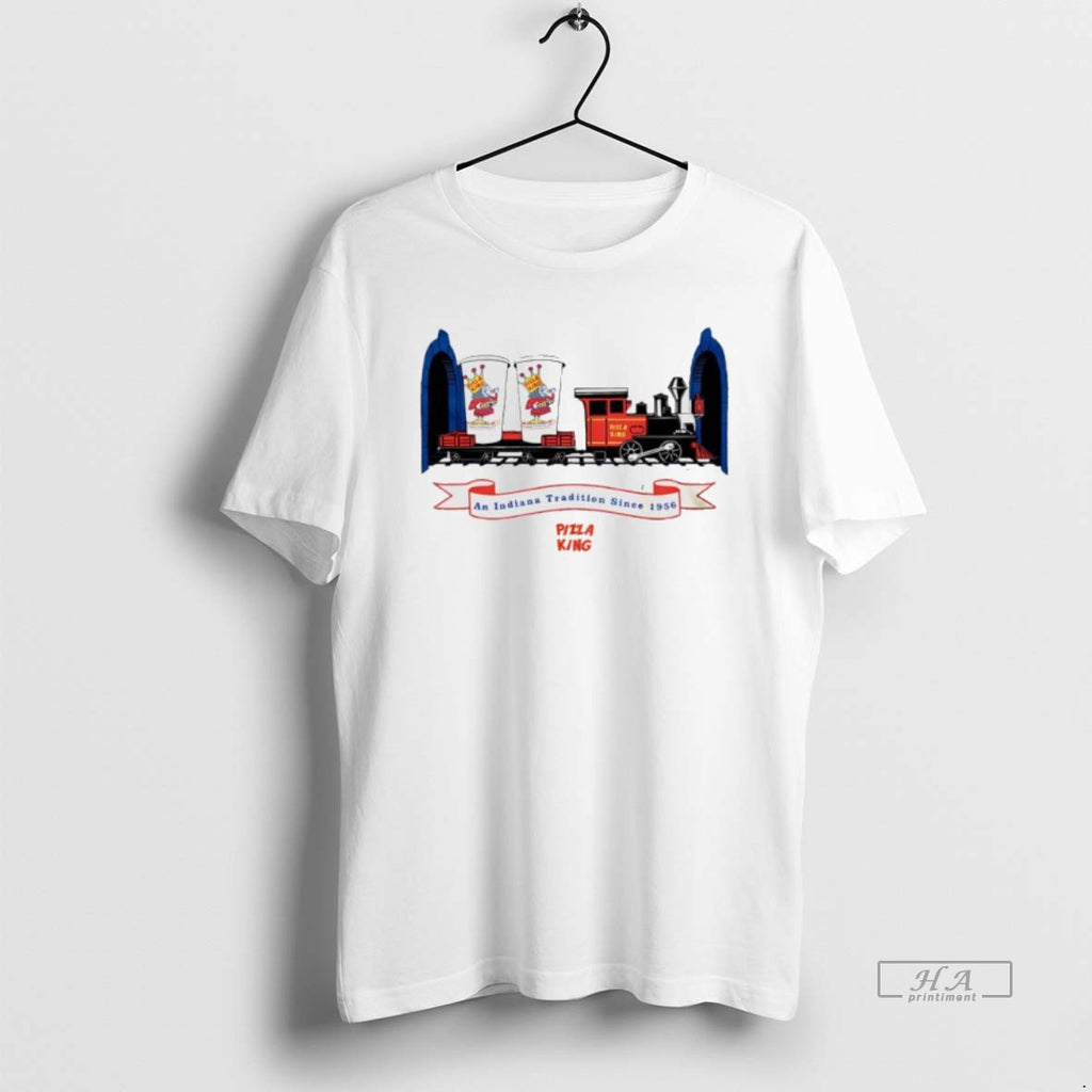 Official Pizza King Train An Indiana Tradition Since 1956 T-Shirts, Hoodie, Sweatshirt | AU01DripNestTees.com