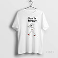 Official Quit The Rat Race Graphic T-Shirts, Hoodie, Sweatshirt | AU01DripNestTees.com