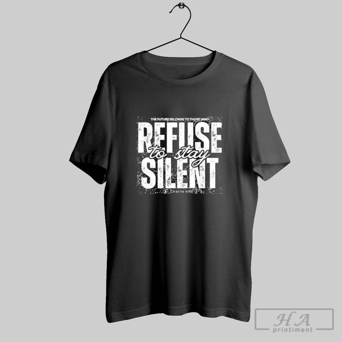 Official Refuse To Stay Silent Charlie Kirk T Shirt