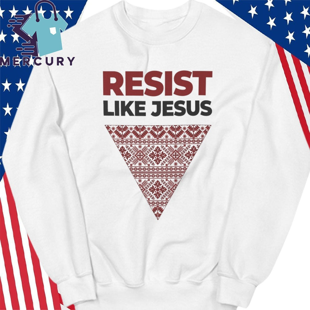 Resist Like Jesus Christmas Shirt