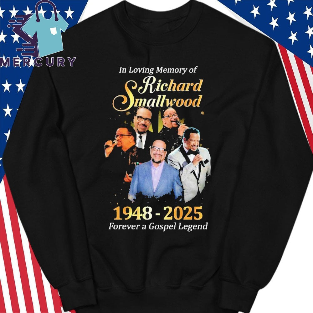 Richard Smallwood Forever A Gospel Legend 1948-2025 Shirt