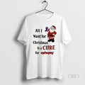 Official Santa Claus All I Want For Christmas Is A Cure For Epilepsy T-Shirts, Hoodie, Sweatshirt | AU01DripNestTees.com