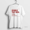 Official Schools That Suck Purdue Michigan Ohio State All Of The Above