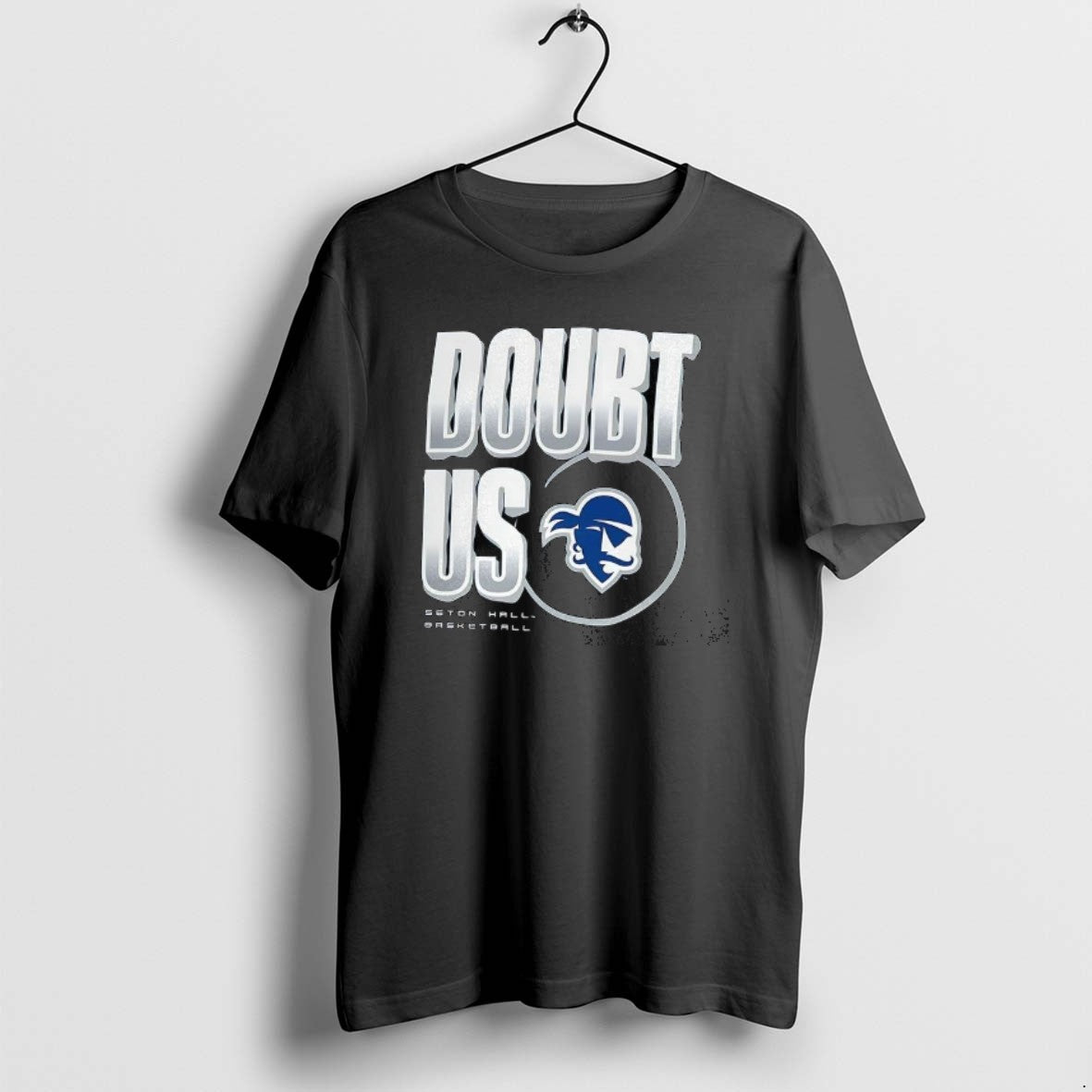 Official Seton Hall Pirates Doubt Us 2025 T-Shirts, Hoodie, Sweatshirt | AU01DripNestTees.com