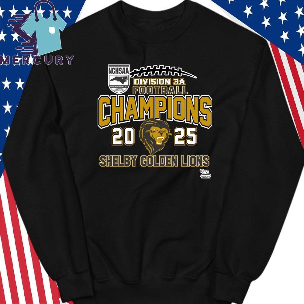 Shelby Golden Lions 2025 NCHSAA Division 3A Football Champions Shirt