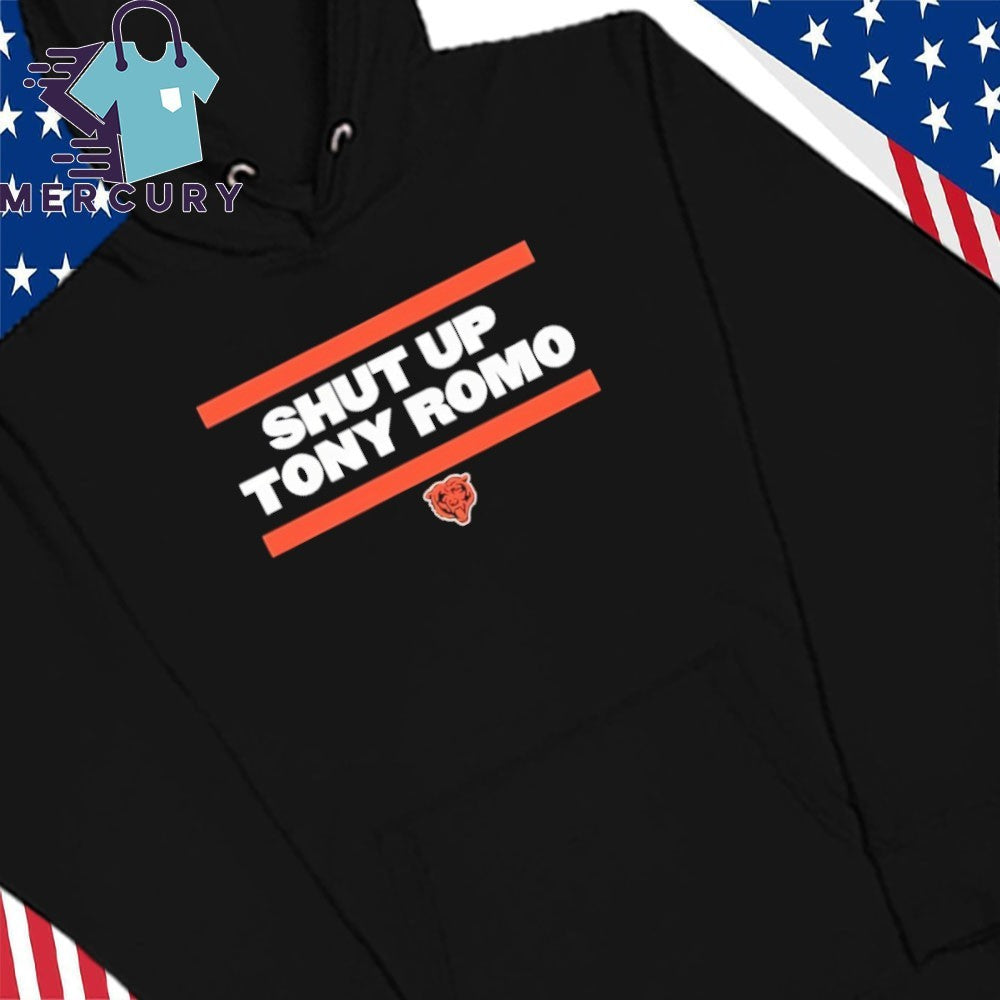 Shut Up Tony Romo Chicago Bear Shirt