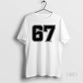 Official Six Seven Numbers 67 T-Shirts, Hoodie, Sweatshirt | AU01DripNestTees.com