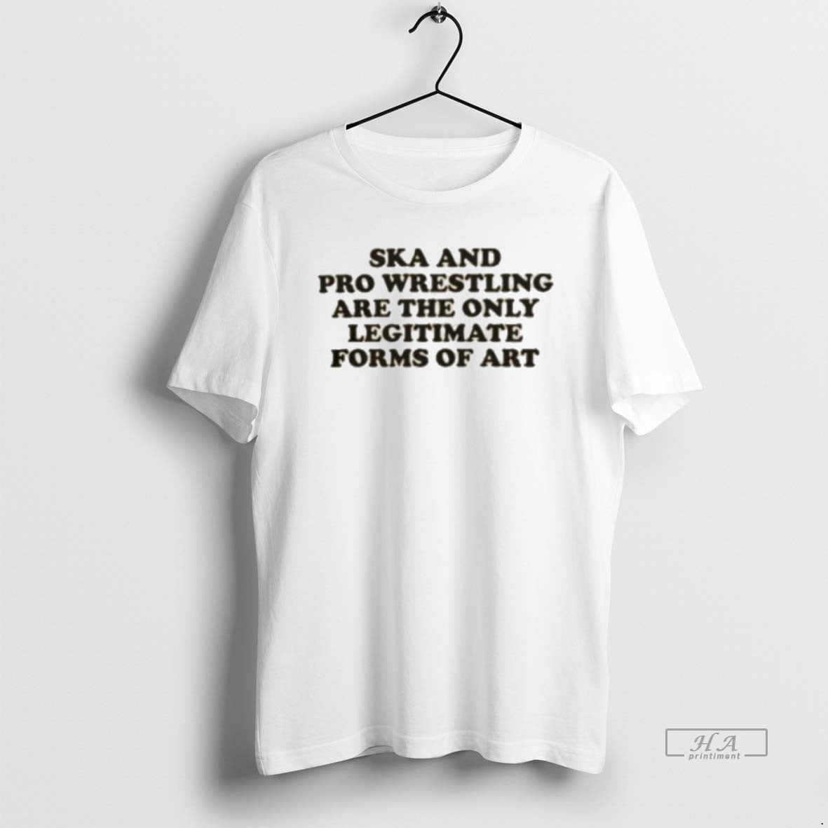 Official Ska And Pro Wrestling Are The Only Legitimate T-Shirts, Hoodie, Sweatshirt | AU01DripNestTees.com
