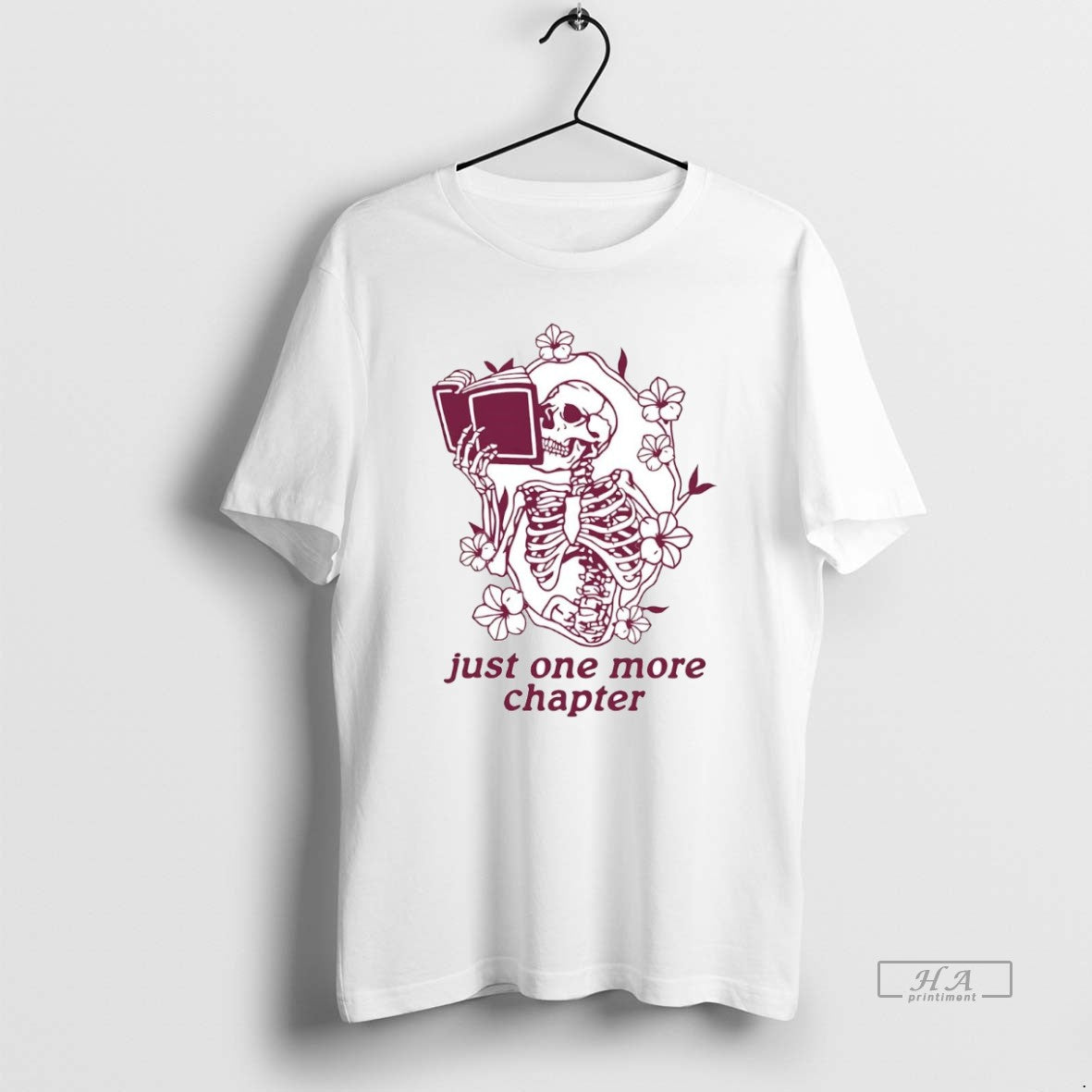 Official Skeleton Flower Reading Book Just One More Chapter T-Shirts, Hoodie, Sweatshirt | AU01DripNestTees.com