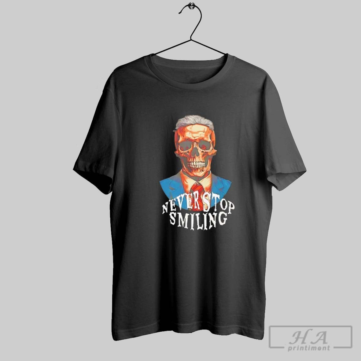 Official Skeleton Wearing Suit Never Stop Smilling