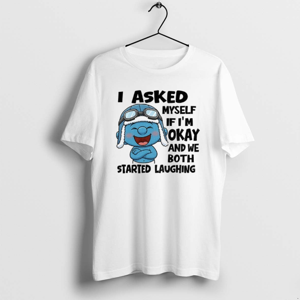 Official Smurf I Asked Myself If Im Okay And We Both Started Laughing T-Shirts, Hoodie, Sweatshirt | AU01DripNestTees.com