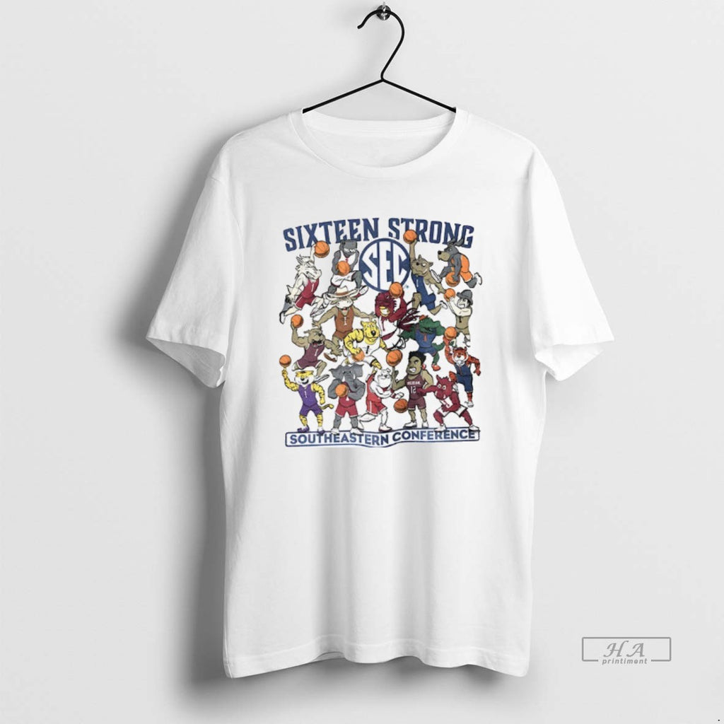 Official Southeastern Conference Sixteen Strong Basketball Sec Mascots T-Shirts, Hoodie, Sweatshirt | AU01DripNestTees.com