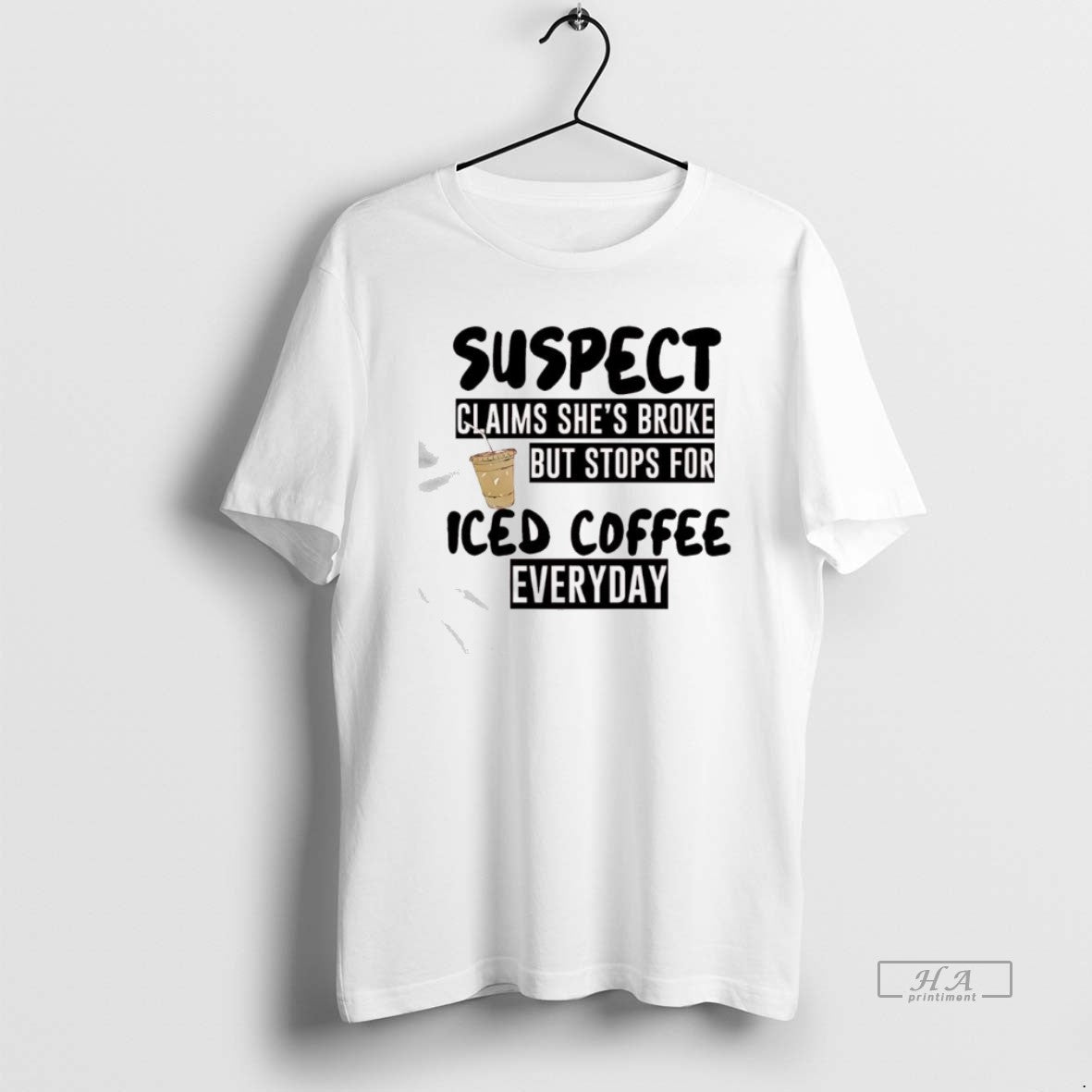 Official Suspect Claims Shes Broke But Stops For Iced Coffee Everyday Graphic T-Shirts, Hoodie, Sweatshirt