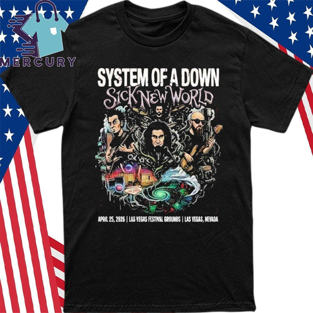 System Of A Down Show At Sick New World Las Vegas 2026 Las Vegas Festival Grounds On April 25 2026 Nevada Shirt