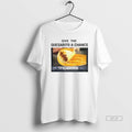 Official Tacos Give The Quesarito A Chance T-Shirts, Hoodie, Sweatshirt | AU01DripNestTees.com