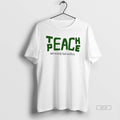 Official Teach Peace And Secretly Fuel Conflicts T-Shirts, Hoodie, Sweatshirt | AU01DripNestTees.com