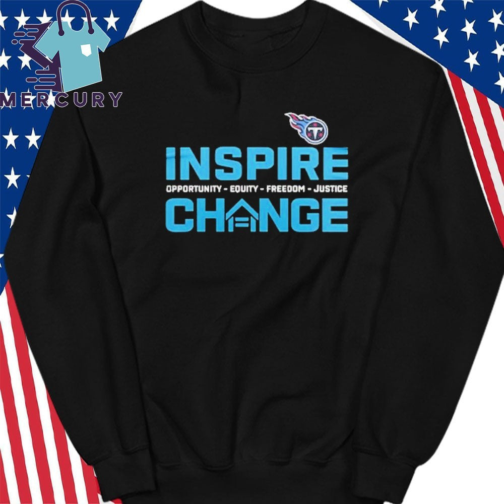Tennessee Titans Inspire Change Freedom Justice Shirt