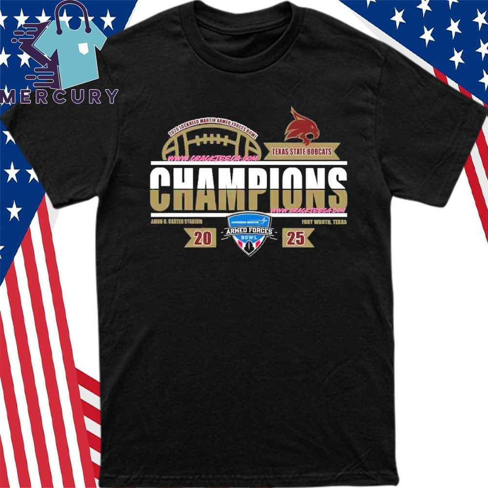 Texas State Bobcats 2026 Lockheed Martin Armed Forces Bowl Champions Locker Room Shirt