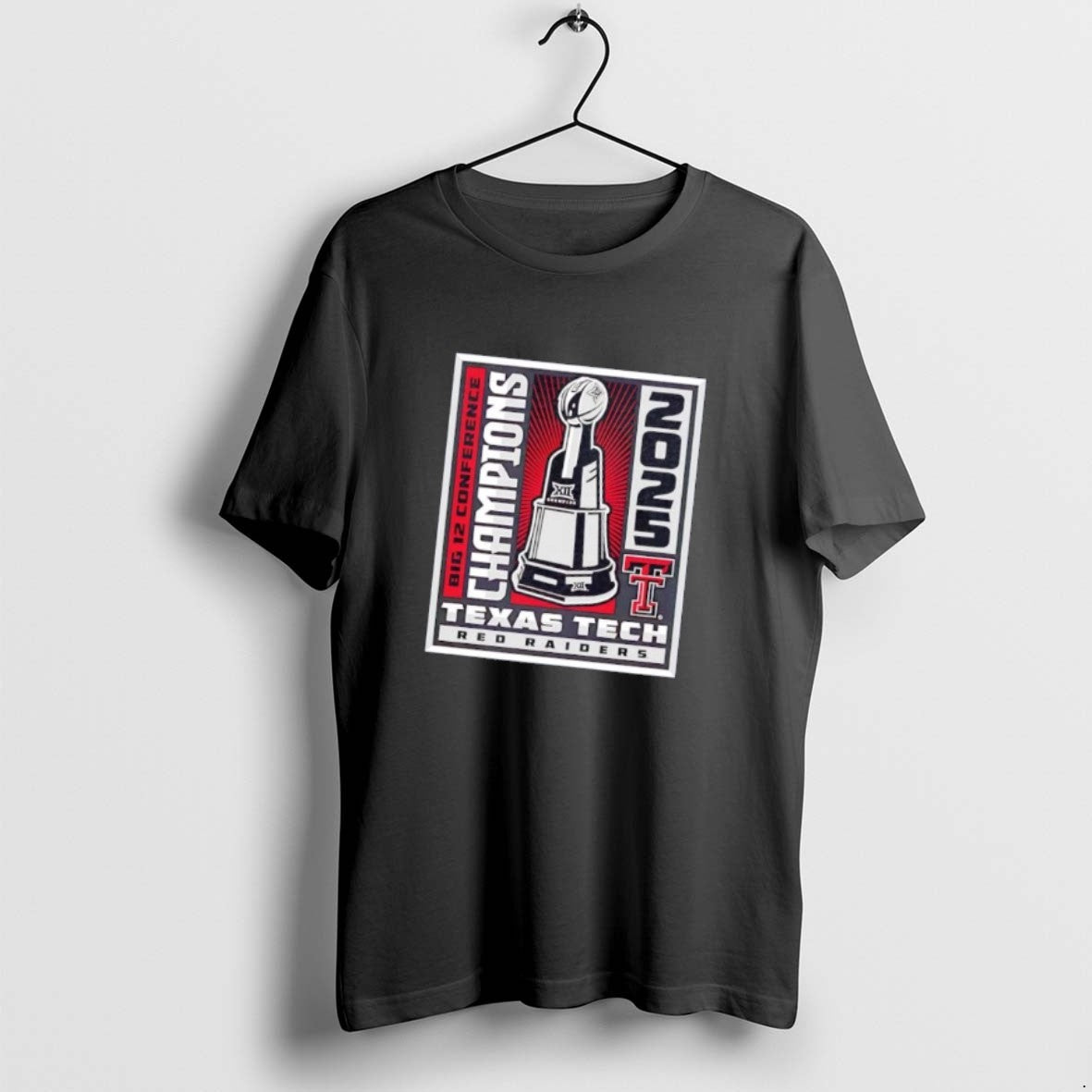Official Texas Tech Red Raiders 2025 Big 12 Conference Champions Trophy T-Shirts, Hoodie, Sweatshirt | AU01DripNestTees.com