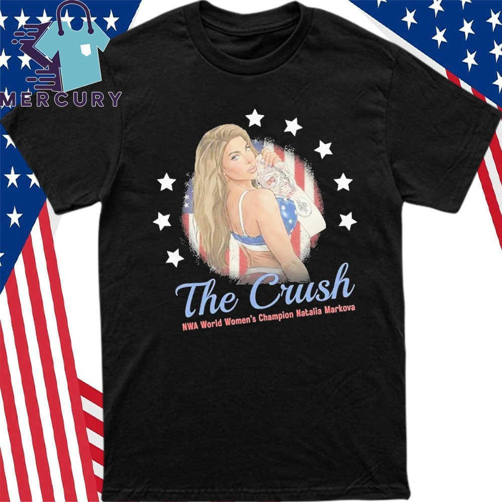 The Crush NWA World Womens Champion Natalia Markova Shirt