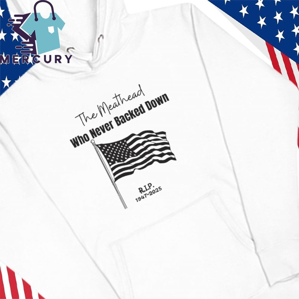 The Meathead Who Never Backed Down RIP Rob Reiner 1947-2025 Shirt