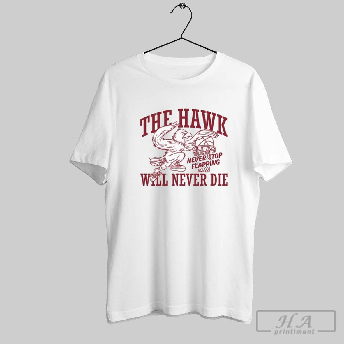 Official The Saint Josephs The Hawk Will Never Die Never Stop Flapping Mascot