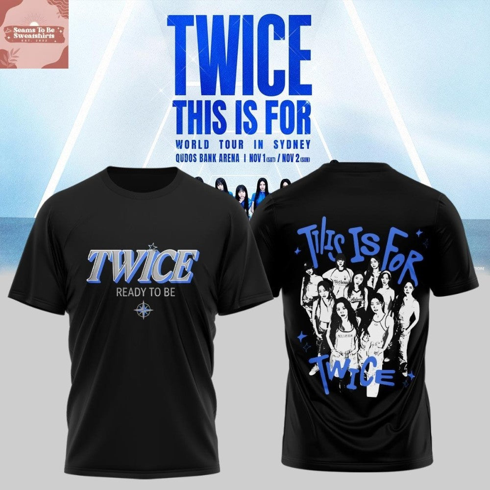Twice This Is For World Tour 2025 Shirt