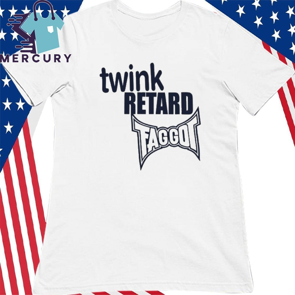 Twink Retard Faggot And I Have A Gun Shirt