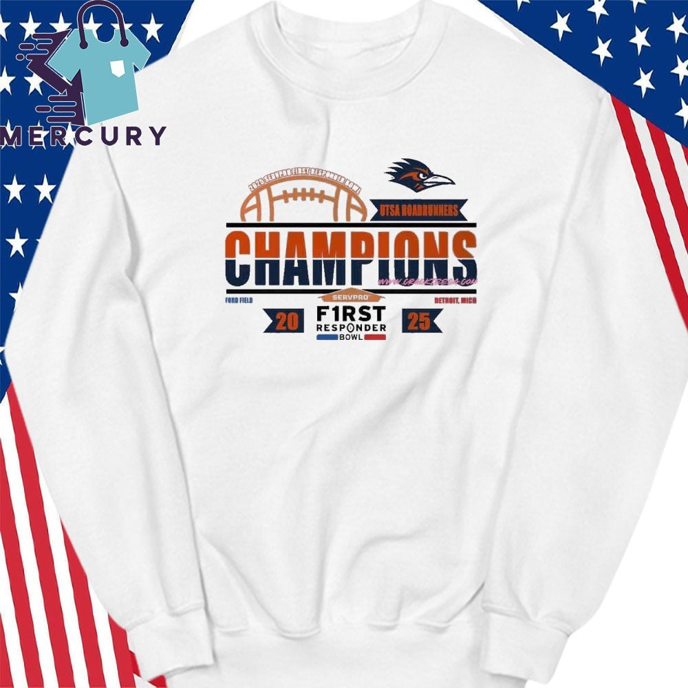 UTSA Roadrunners Football 2025 SERVPRO First Responder Bowl Champions Shirt