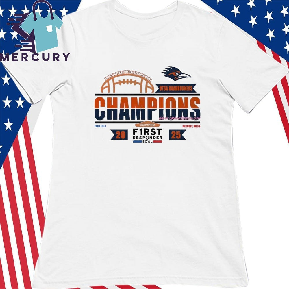 UTSA Roadrunners Football 2025 SERVPRO First Responder Bowl Champions Shirt