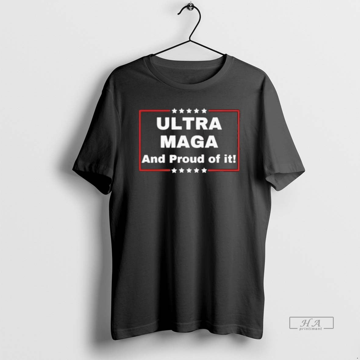 Official Ultra Maga And Proud Of It T-Shirts, Hoodie, Sweatshirt | AU01DripNestTees.com