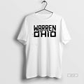 Official Warren Ohio Rectangle Text T-Shirts, Hoodie, Sweatshirt | AU01DripNestTees.com