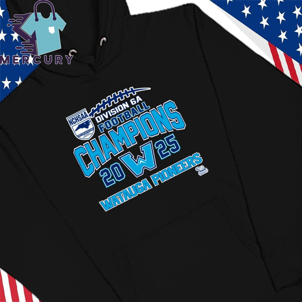Watauga Pioneers 2025 NCHSAA Division 6A Football Champions Shirt