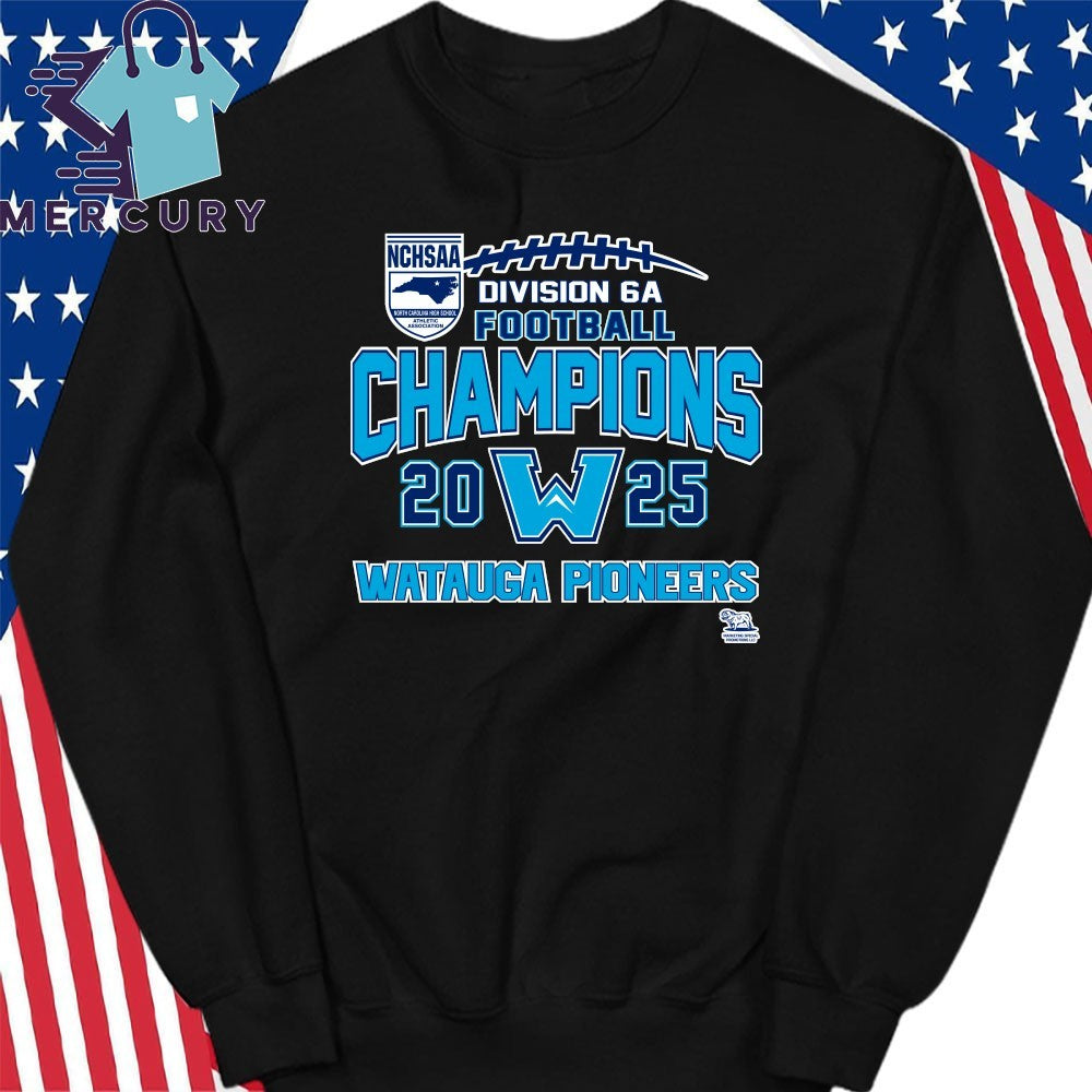 Watauga Pioneers 2025 NCHSAA Division 6A Football Champions Shirt