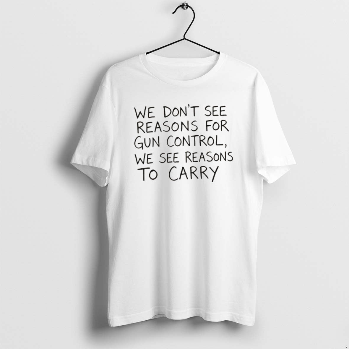 Official We Dont See Reasons For Gun Control We See Reason To Carry T-Shirts, Hoodie, Sweatshirt | AU01DripNestTees.com