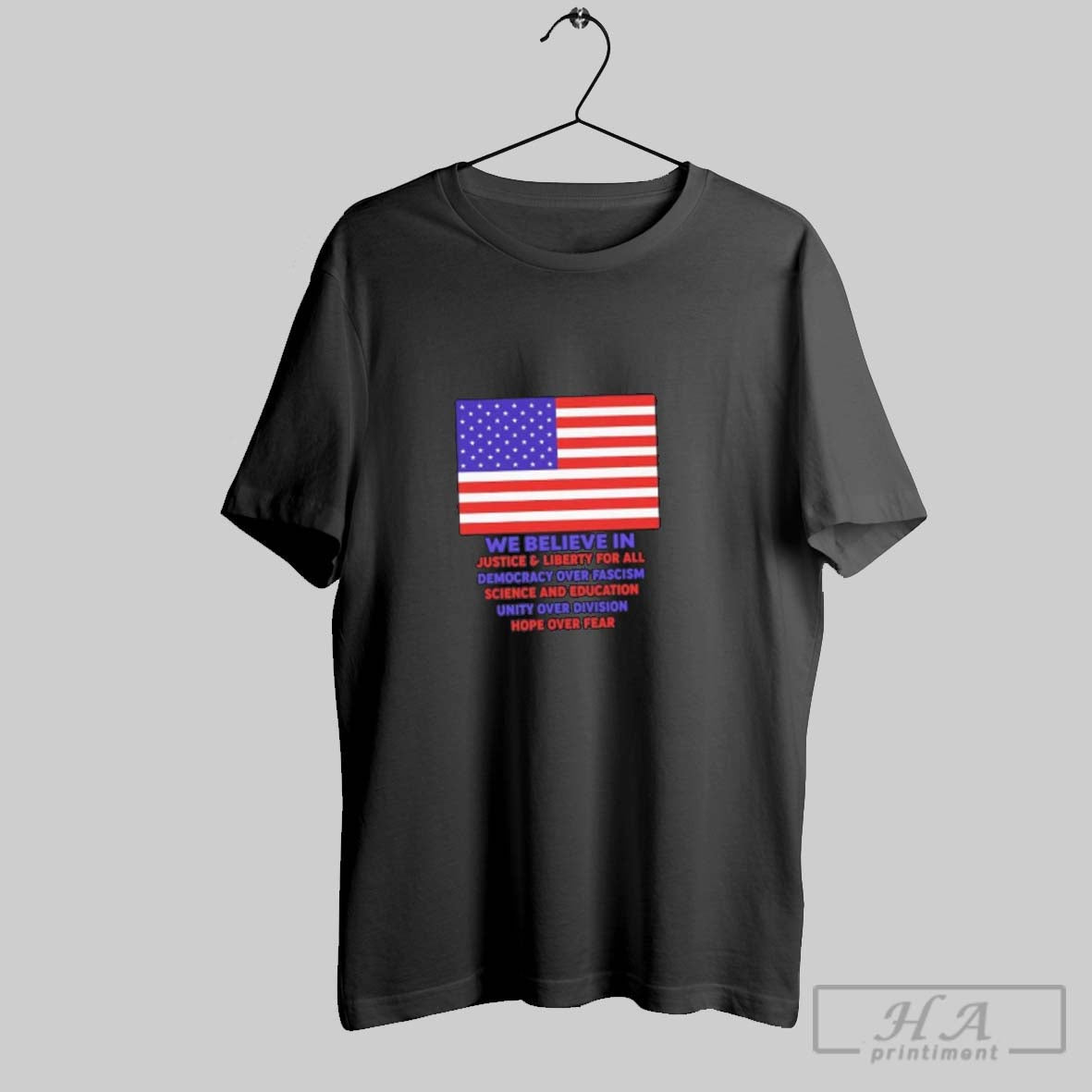 Official We Believe In Justice And Liberty For All Democracy Over Fascism Us Flag