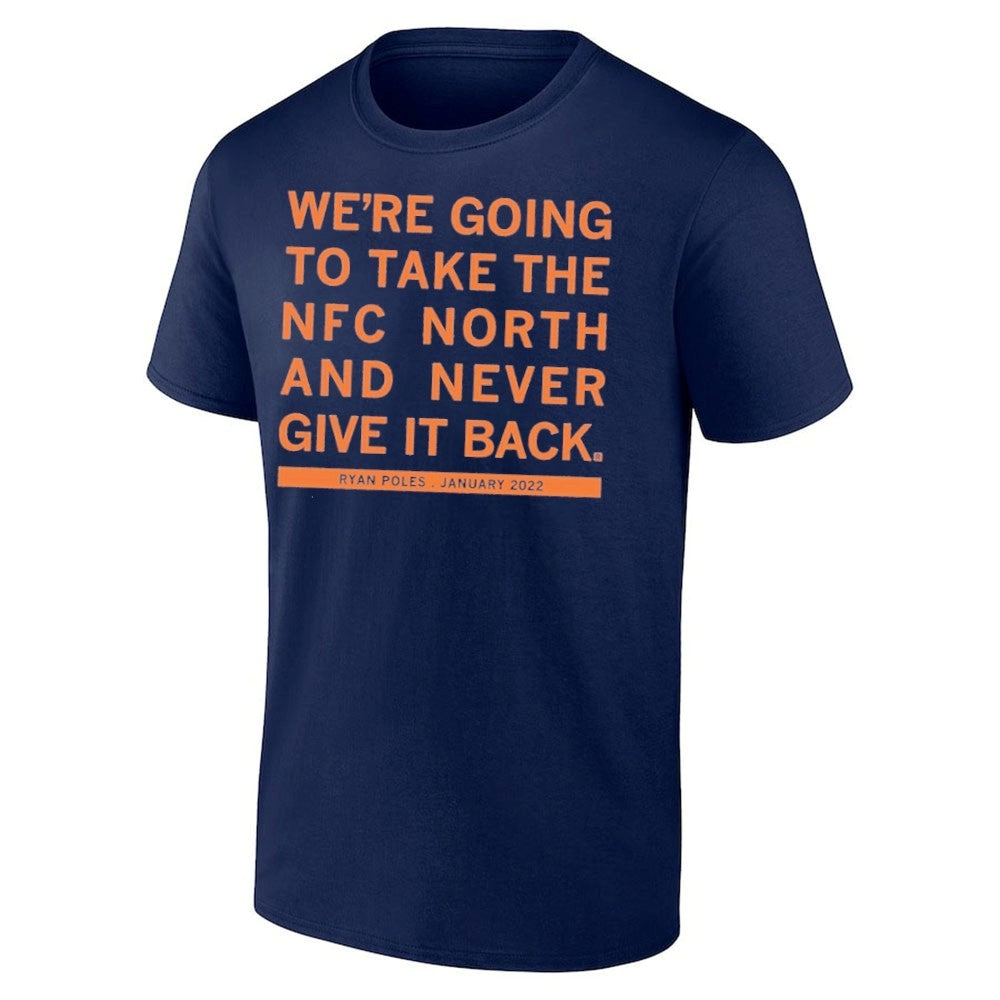 We’re Going To Take The NFC North And Never Give It Back Shirt