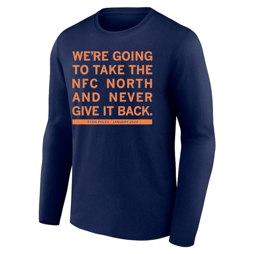 We’re Going To Take The NFC North And Never Give It Back Shirt