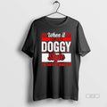 Official When It Comes Doggy Style Im 100 Behind You T-Shirts, Hoodie, Sweatshirt | AU01DripNestTees.com