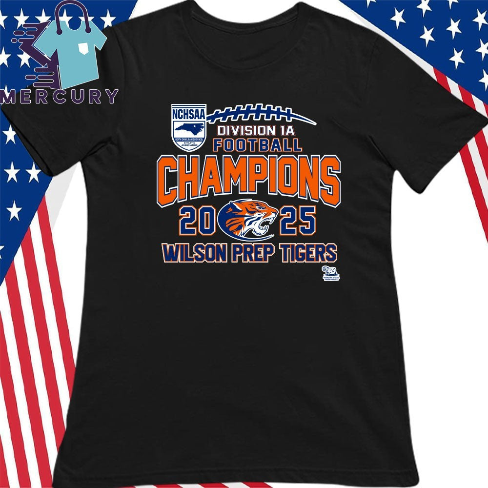 Wilson Prep Tigers 2025 NCHSAA Division 1A Football Champions Shirt